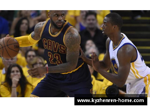 NBA焦点：詹姆斯们的统治与传奇